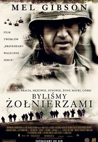 Plakat Filmu Byliśmy żołnierzami (2002)